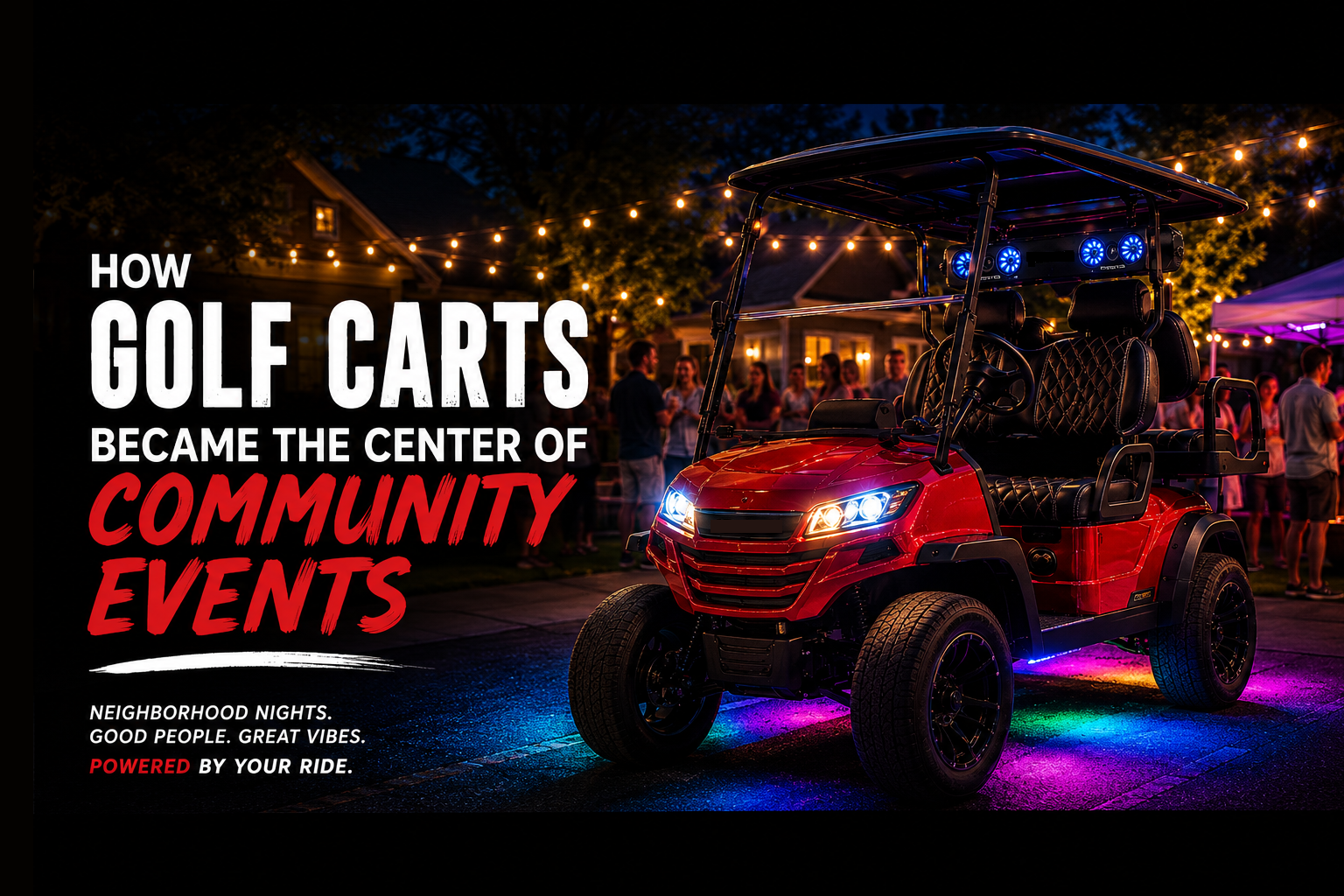 How Golf Carts Became the Center of Community Events